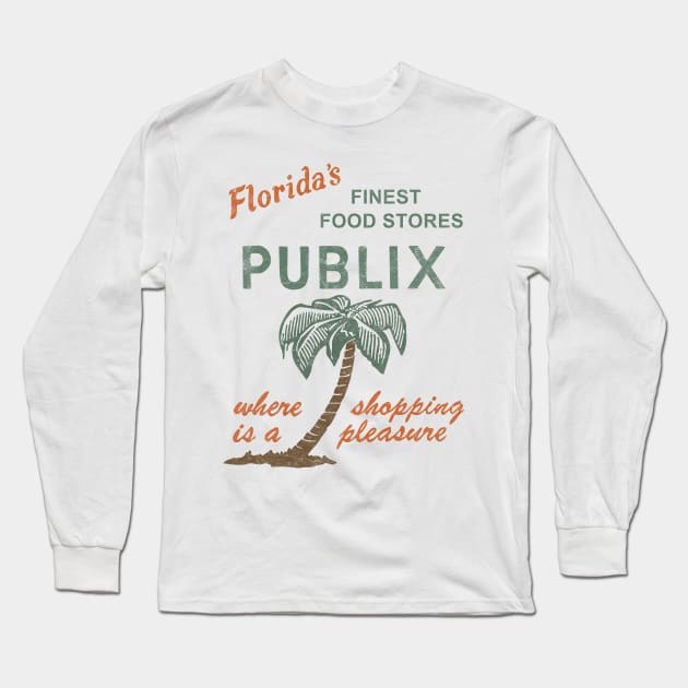 Publix - Vintage Store Logo Aesthetic Long Sleeve T-Shirt by DrumRollDesigns